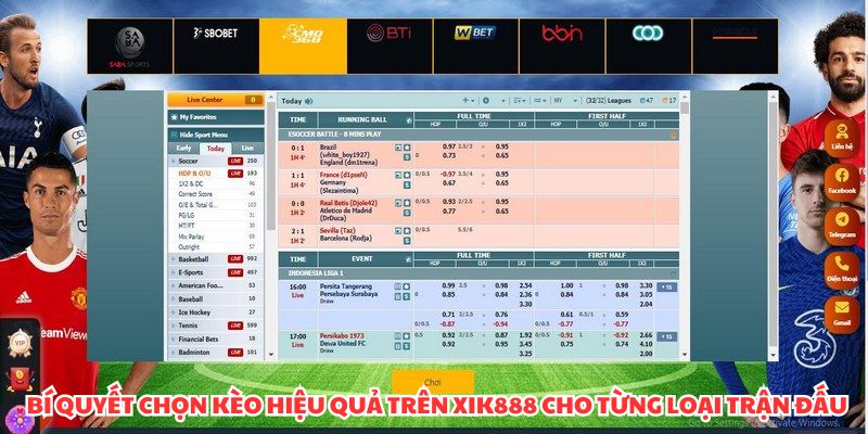 Bí quyết chọn kèo hiệu quả trên XIK888 cho từng loại trận đấu